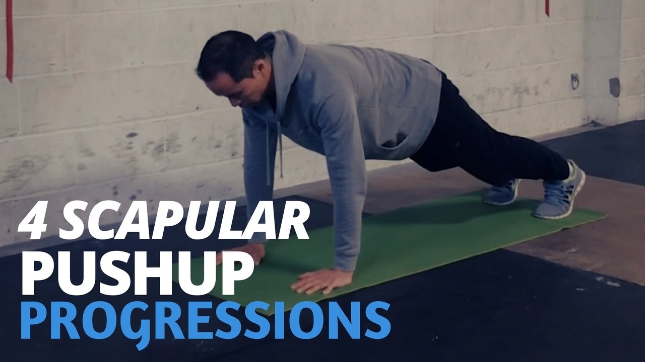 4 התקדמות Pushup Scapular - YouTube
