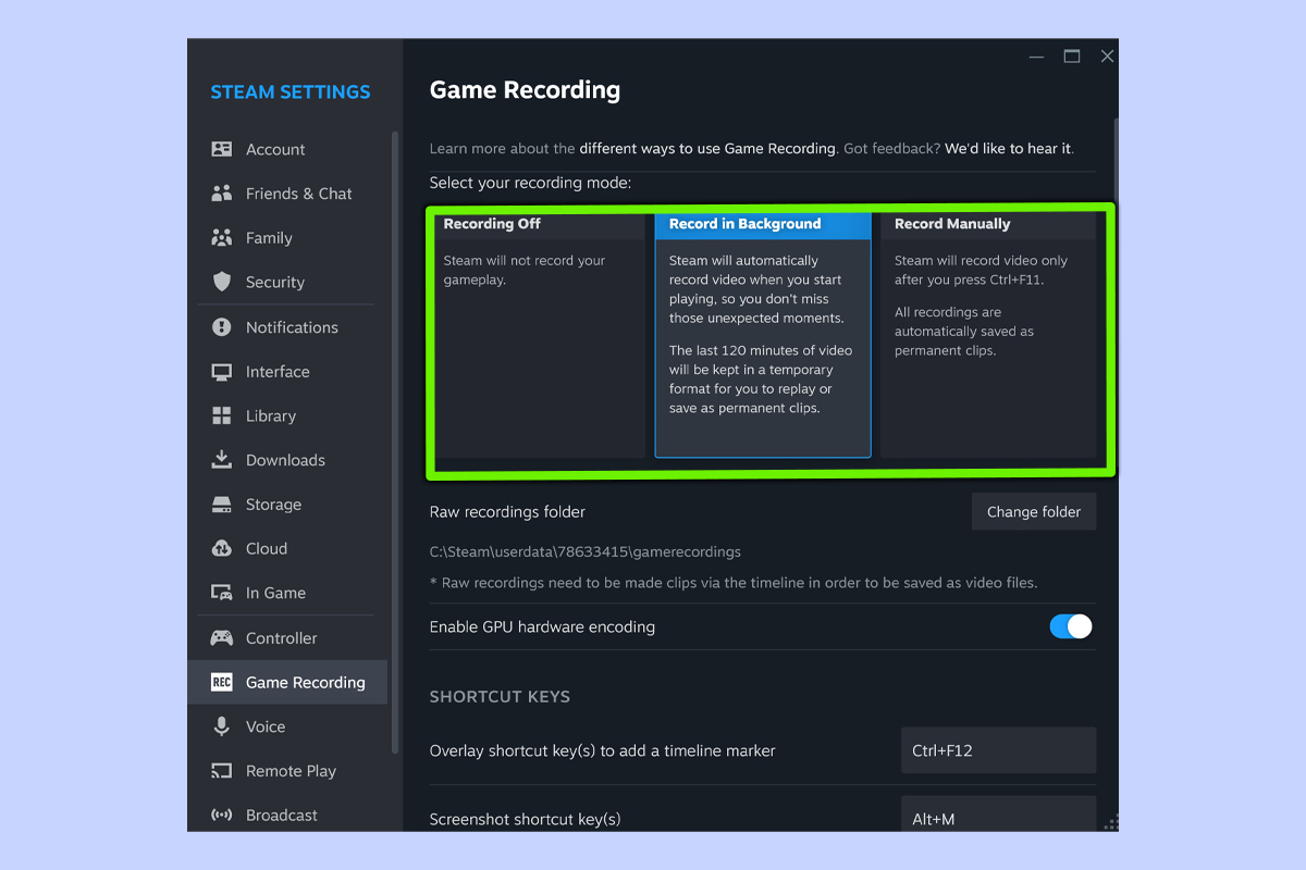 הקלטת משחקי Steam שלב 3