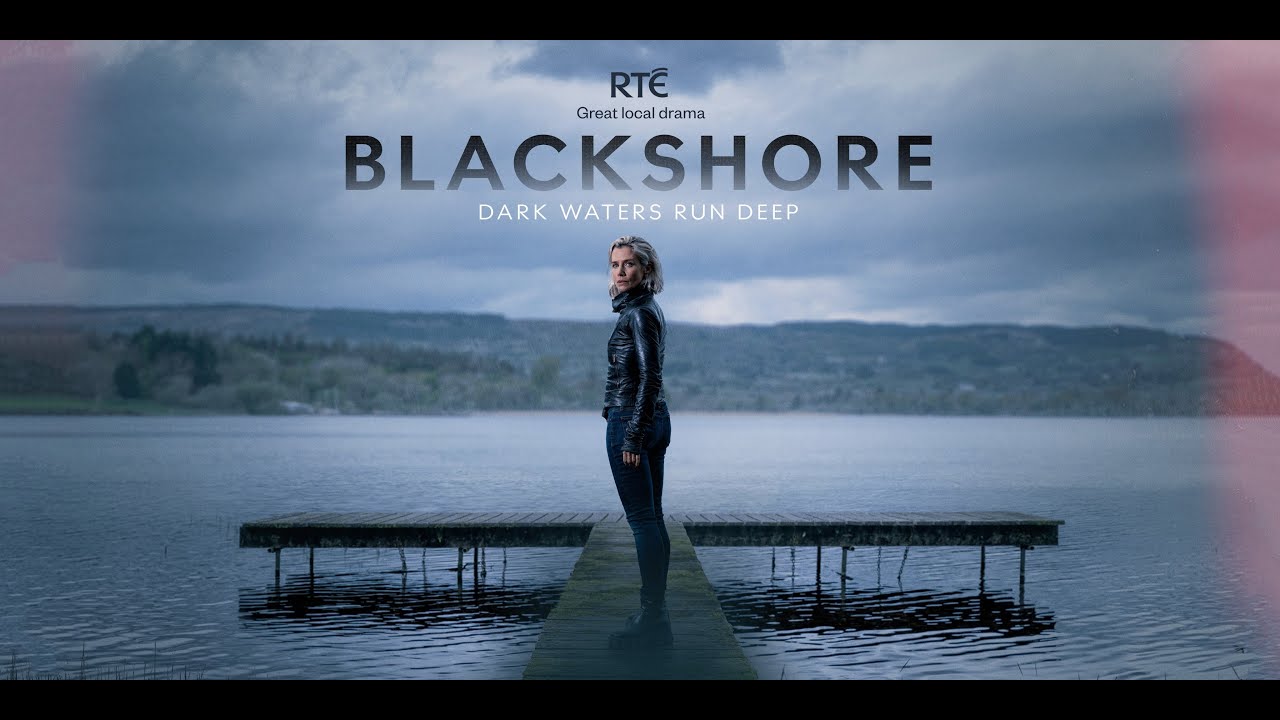 Blackshore | מותחן אפל חדש | RTÉ - YouTube