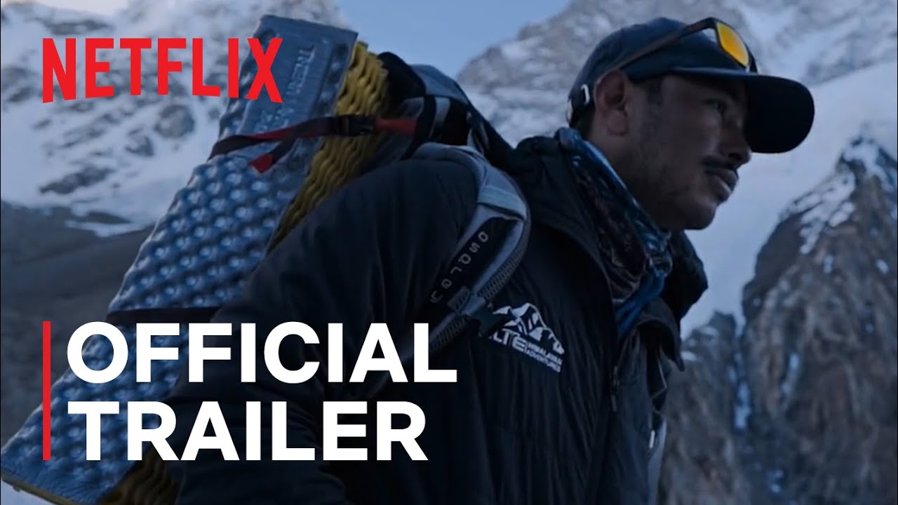 14 פסגות: שום דבר אינו בלתי אפשרי | טריילר רשמי | Netflix - YouTube