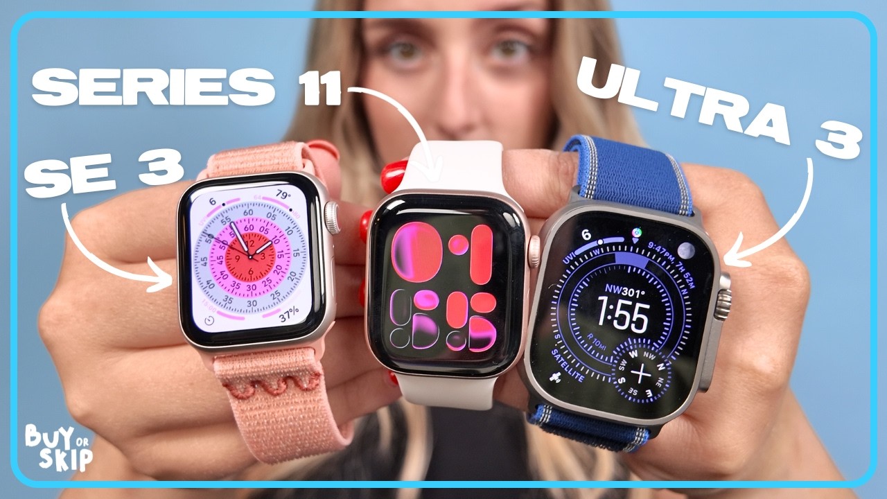 Apple Watch Series 11 לעומת Ultra 3 לעומת SE 3 | סקירת השוואה מעמיקה - YouTube