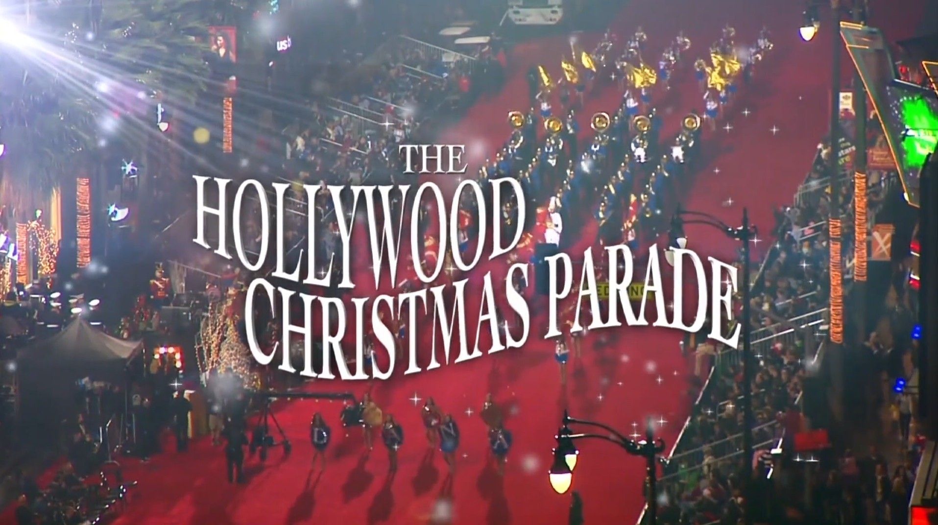 איך לצפות במצעד חג המולד ה-93 בהוליווד באינטרנט מכל מקום