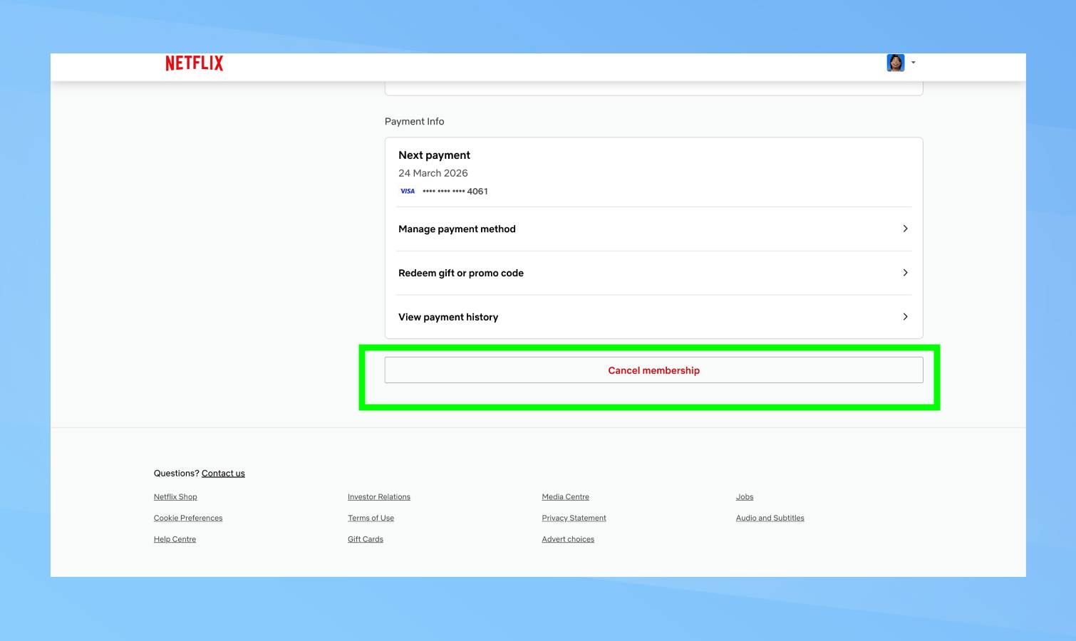 בטל את החברות המודגשת בנטפליקס