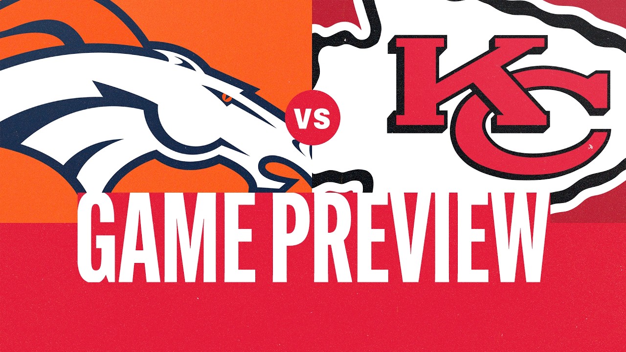 שבוע 1 ב-NFL: דנבר ברונקוס נגד קנזס סיטי צ'יפס ב-MNF - תצוגה מקדימה של המשחק + תחזיות - YouTube