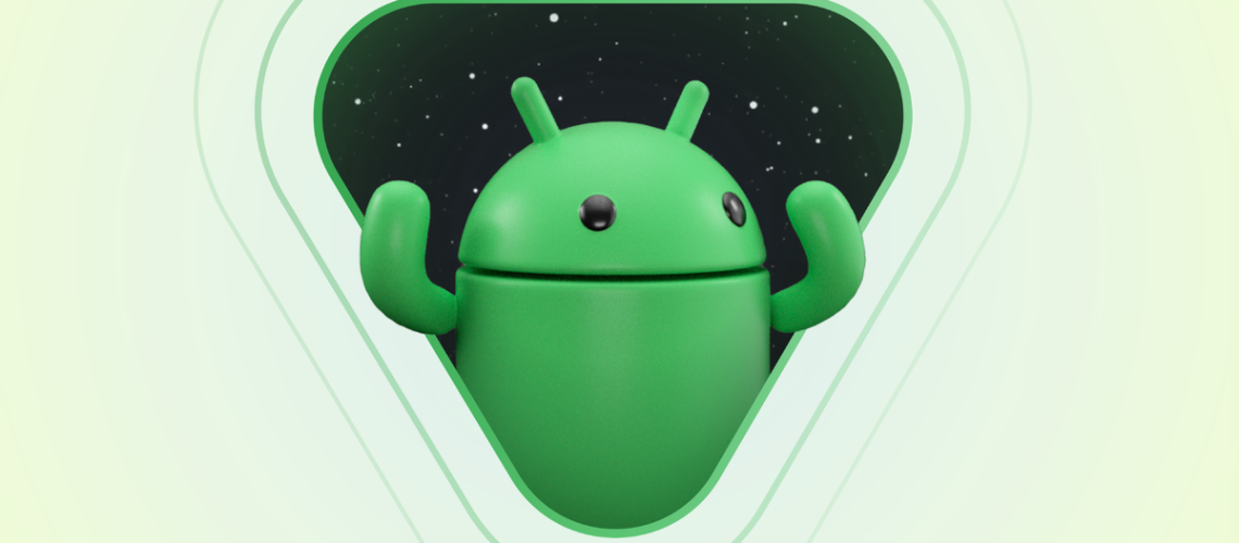 Android mascot in a triangle flexing his arms as an android 15 promo