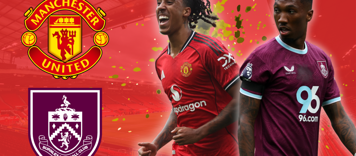 Man United vs Burnley Graphic