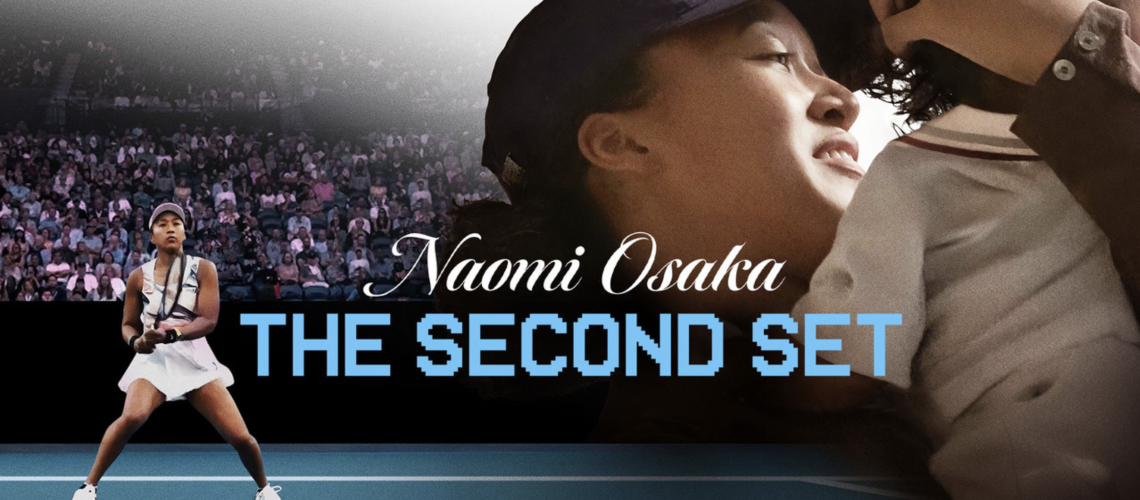 Naomi Osaka: The Second Set