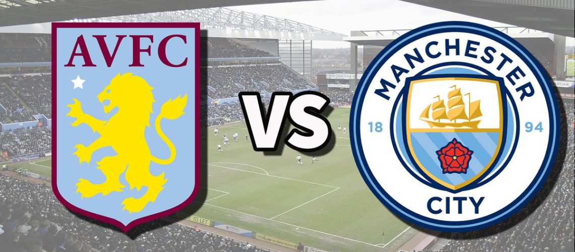 אסטון וילה נגד מאן סיטי שידור חי: איך לצפות במשחק פרמייר ליג באינטרנט